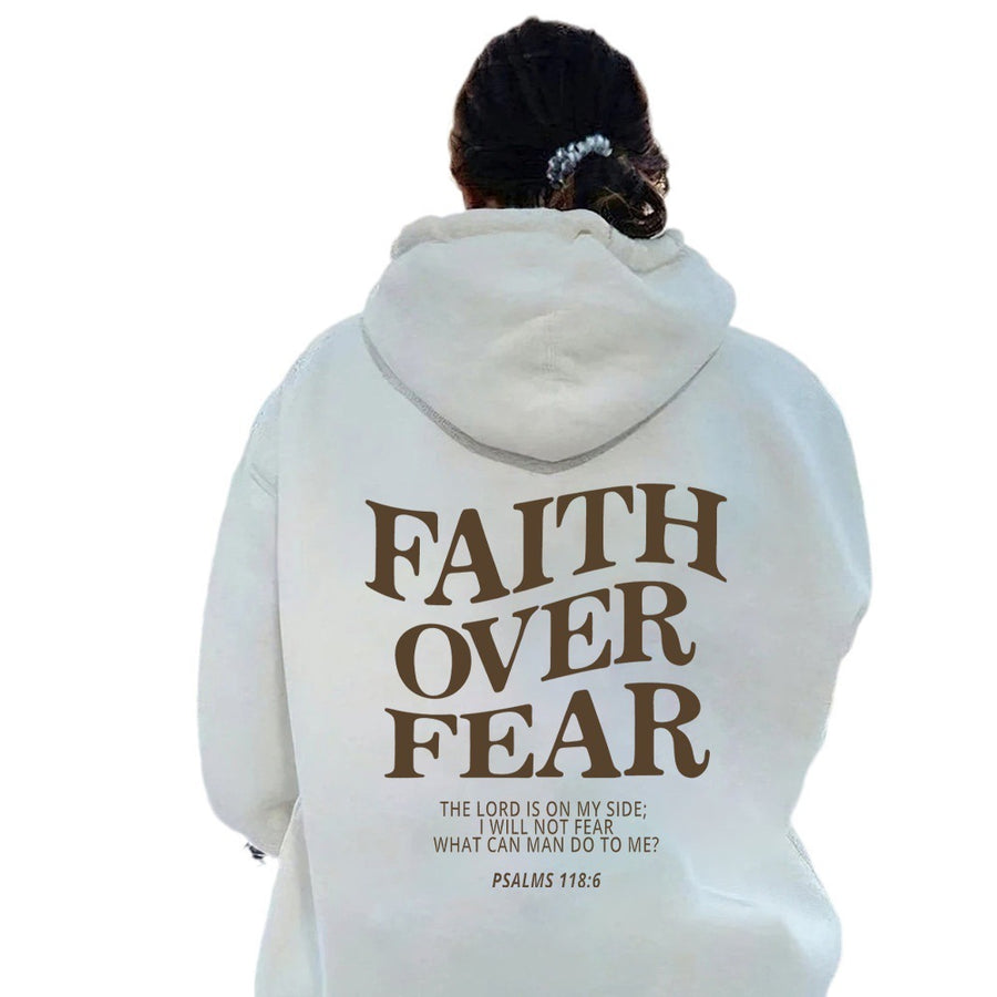 Faith Over Fear Hoodie